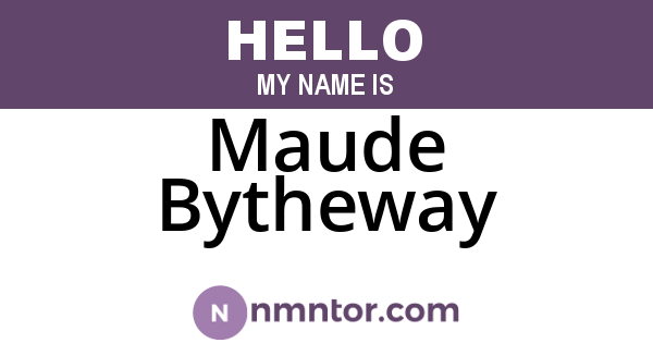 Maude Bytheway