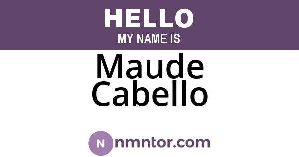 Maude Cabello