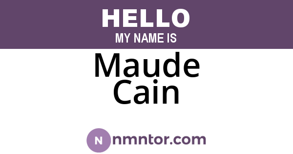 Maude Cain