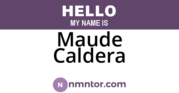 Maude Caldera