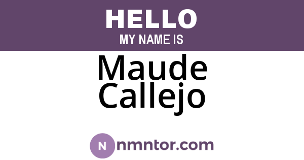 Maude Callejo