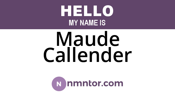 Maude Callender