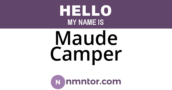 Maude Camper