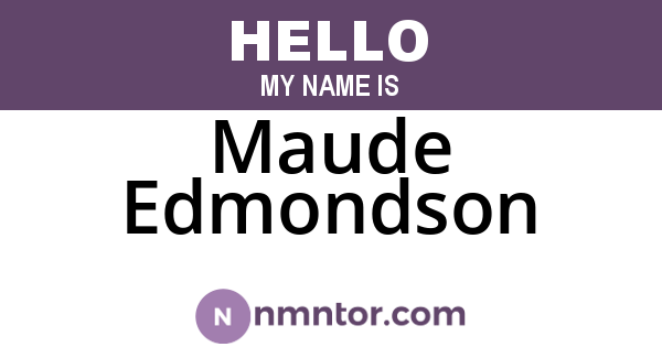 Maude Edmondson