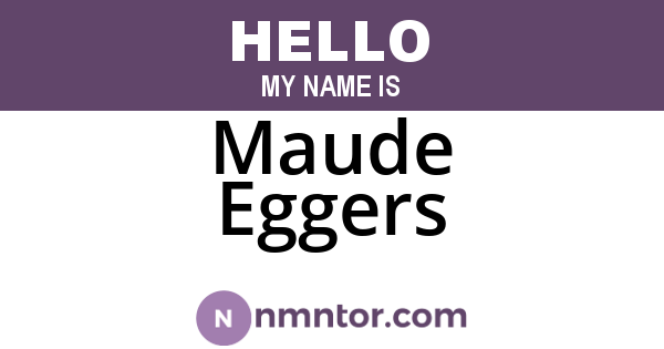 Maude Eggers