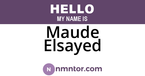 Maude Elsayed