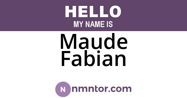 Maude Fabian