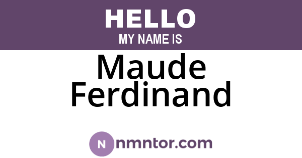 Maude Ferdinand