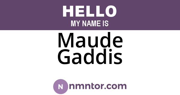 Maude Gaddis