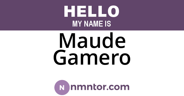 Maude Gamero