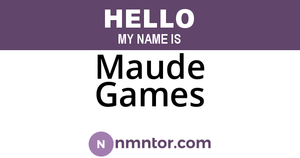 Maude Games