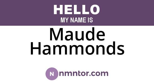 Maude Hammonds