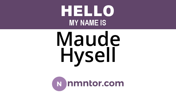 Maude Hysell