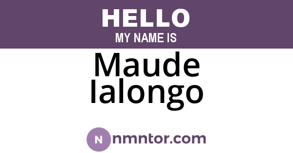 Maude Ialongo
