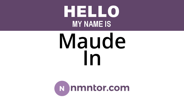 Maude In