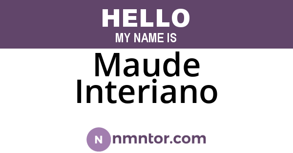 Maude Interiano