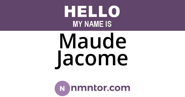 Maude Jacome