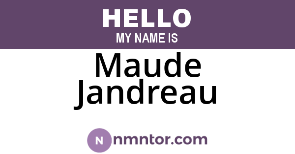 Maude Jandreau