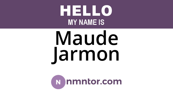 Maude Jarmon