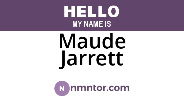 Maude Jarrett