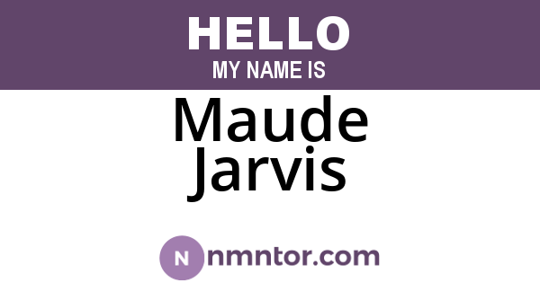 Maude Jarvis