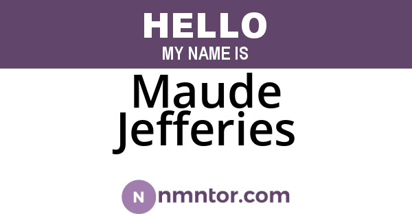 Maude Jefferies