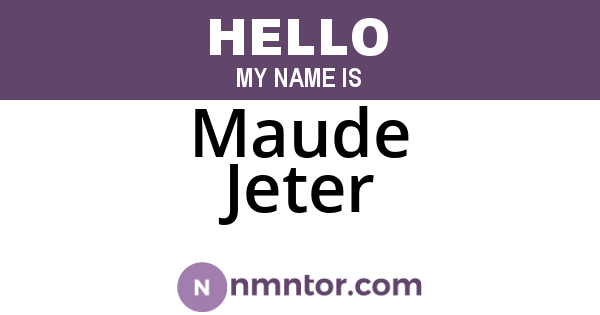 Maude Jeter