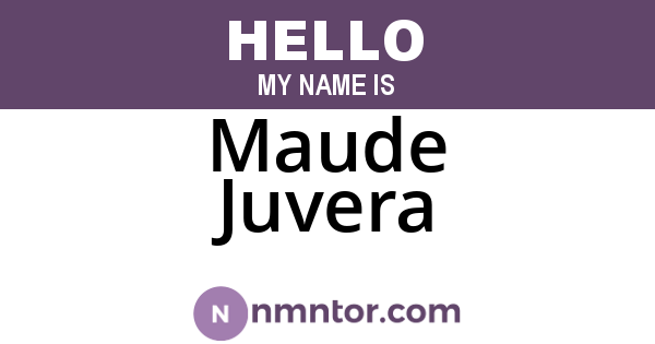 Maude Juvera