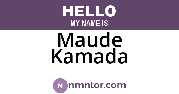 Maude Kamada