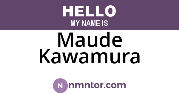 Maude Kawamura
