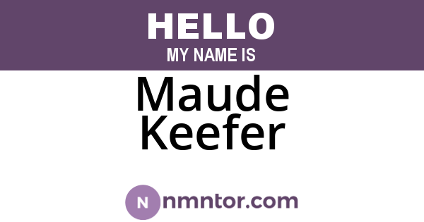 Maude Keefer