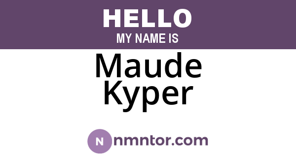 Maude Kyper