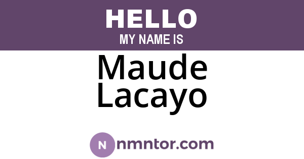 Maude Lacayo