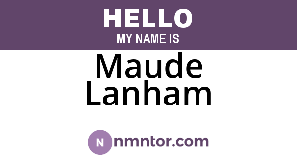 Maude Lanham