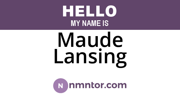 Maude Lansing