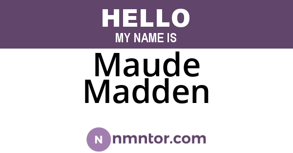 Maude Madden