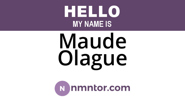 Maude Olague