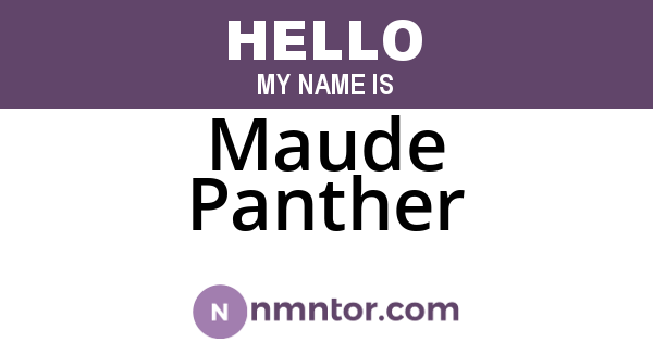 Maude Panther