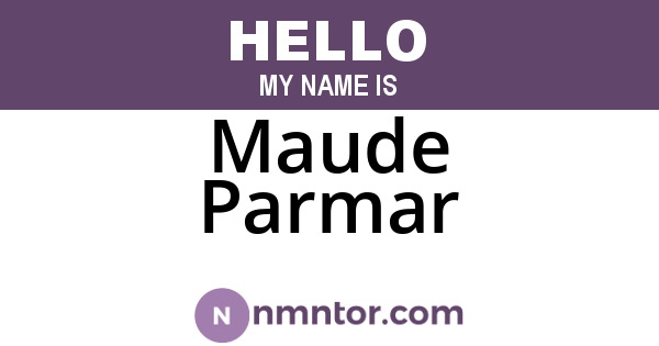 Maude Parmar