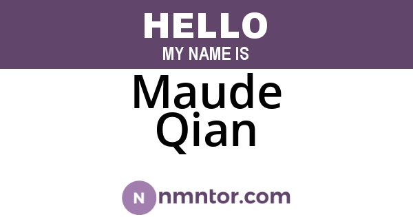 Maude Qian