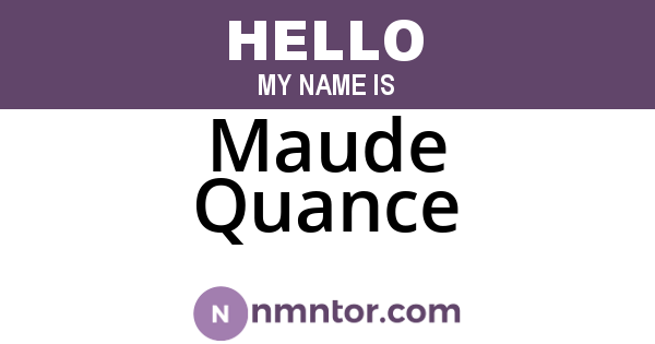 Maude Quance