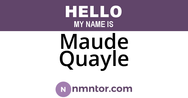 Maude Quayle