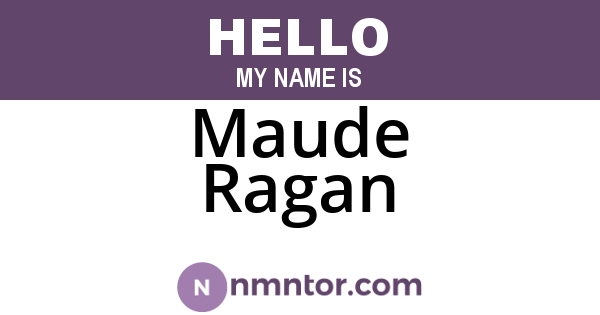 Maude Ragan