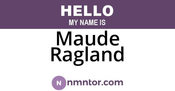Maude Ragland