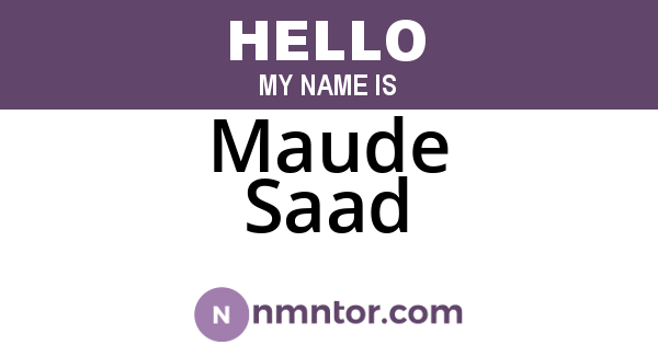 Maude Saad