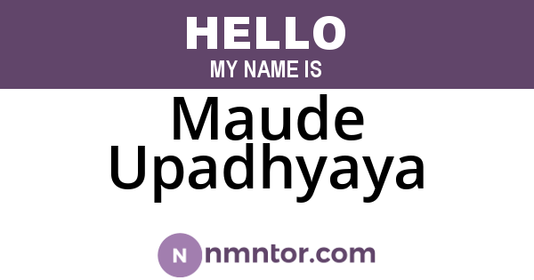 Maude Upadhyaya