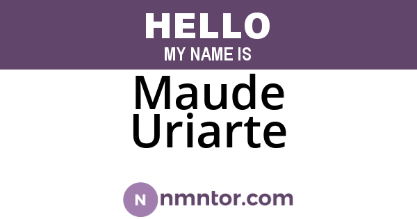 Maude Uriarte
