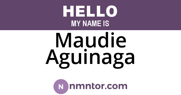 Maudie Aguinaga
