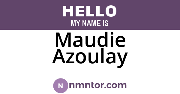 Maudie Azoulay