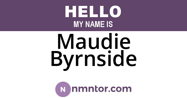 Maudie Byrnside